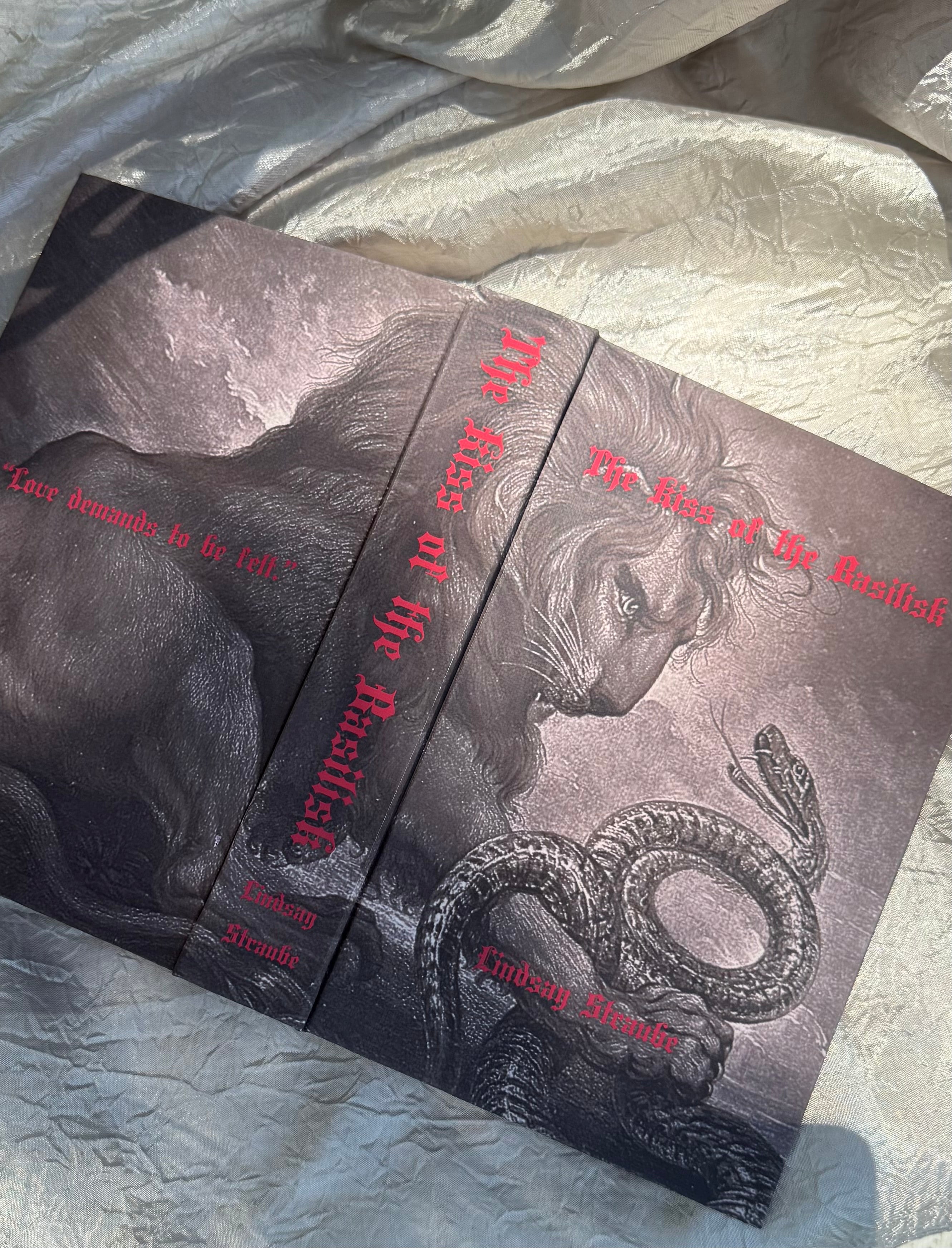THE KISS OF THE BASILISK BY LINDSAY STRAUBE